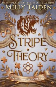 Book cover for "Stripe Theory" by Milly Taiden