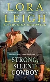 Book cover for "Strong, Silent Cowboy" by Lora Leigh