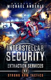 Book cover for "Strong Arm Tactics" by Michael Anderle
