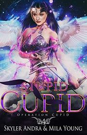 Book cover for "Stupid Cupid" by Mila Young