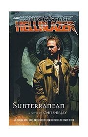 Book cover for "Subterranean" by John Shirley