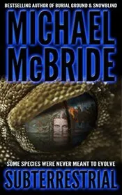 Book cover for "Subterrestrial" by Michael McBride