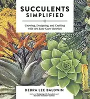 Book cover for "Succulents Simplified" by Debra Lee Baldwin