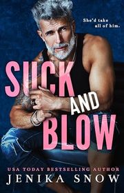 Book cover for "Suck and Blow" by Jenika Snow