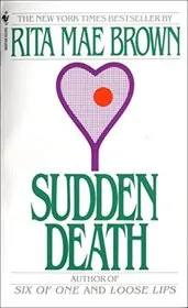 Book cover for "Sudden Death" by Rita Mae Brown