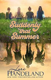 Book cover for "Suddenly That Summer" by Lori Handeland