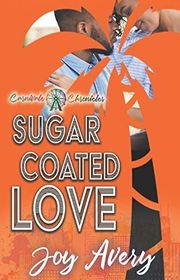 Book cover for "Sugar Coated Love" by Joy Avery