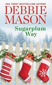 Book cover for "Sugarplum Way" by Debbie Mason