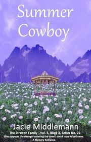Book cover for "Summer Cowboy - Book 3" by Jacie Middlemann