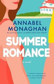Book cover for "Summer Romance" by Annabel Monaghan