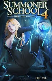 Book cover for "Summoner School 4" by Eric Vall