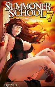 Book cover for "Summoner School 7" by Eric Vall