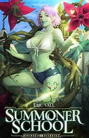 Book cover for "Summoner School" by Eric Vall
