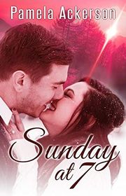 Book cover for "Sunday at 7" by Pamela Ackerson