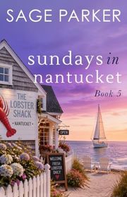 Book cover for "Sundays in Nantucket" by Sage Parker