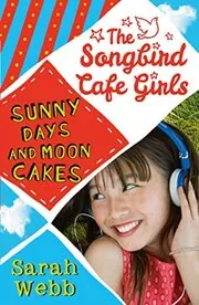 Sunny Days and Moon Cakes