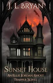Book cover for "Sunset House" by JL Bryan