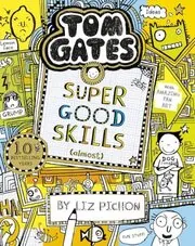 Book cover for "Super Good Skills" by Liz Pichon