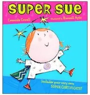 Book cover for "Super Sue" by Cressida Cowell