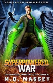 Book cover for "Superpowered War" by MD Massey