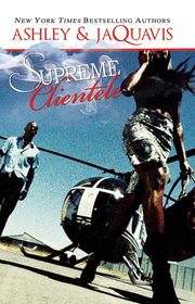 Book cover for "Supreme Clientele" by JaQuavis Coleman