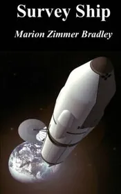 Book cover for "Survey Ship" by Marion Zimmer Bradley