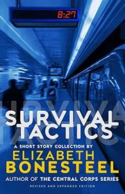 Book cover for "Survival Tactics" by Elizabeth Bonesteel