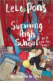 Book cover for "Surviving High School" by Melissa de la Cruz