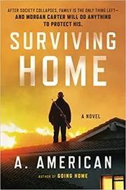 Surviving Home