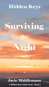Surviving the Night