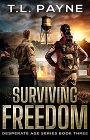 Book cover for "Surviving Freedom" by TL Payne