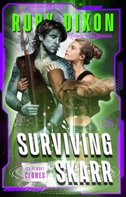 Book cover for "Surviving Skarr" by Ruby Dixon