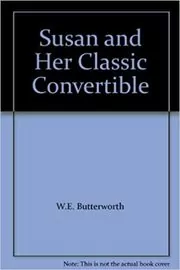 Book cover for "Susan and Her Classic Convertible" by W.E.B. Griffin
