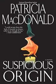Book cover for "Suspicious Origin" by Patricia MacDonald