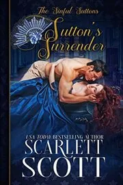 Book cover for "Sutton's Surrender" by Scarlett Scott