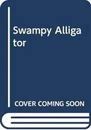 Swampy Alligator