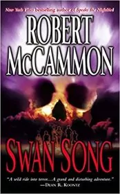 Book cover for "Swan Song" by Robert R McCammon