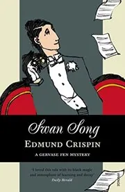 Swan Song / Dead and Dumb