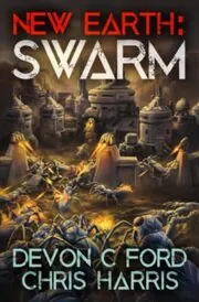 Book cover for "Swarm" by Devon C Ford
