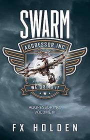 Book cover for "Swarm" by FX Holden