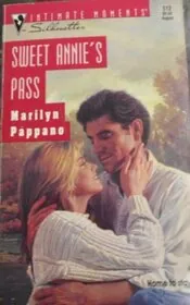 Book cover for "Sweet Annie's Pass" by Marilyn Pappano