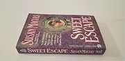 Book cover for "Sweet Escape" by Susan Mallery