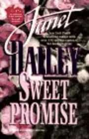 Book cover for "Sweet Promise" by Janet Dailey