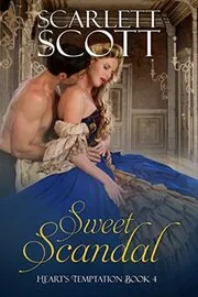 Book cover for "Sweet Scandal" by Scarlett Scott