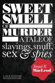 Book cover for "Sweet Smell of Murder" by Torquil MacLeod