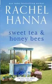 Sweet Tea & Honey Bees