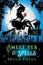 Sweet Tea and Spells