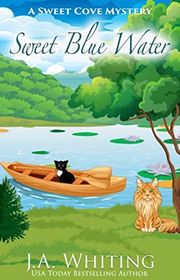 Book cover for "Sweet Blue Water" by J A Whiting