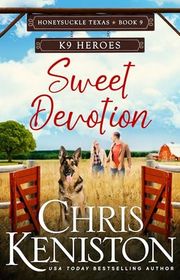 Book cover for "Sweet Devotion" by Chris Keniston