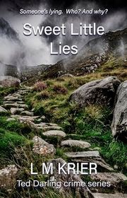 Book cover for "Sweet Little Lies" by LM Krier